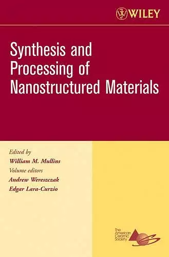 Synthesis and Processing of Nanostructured Materials, Volume 27, Issue 8 cover