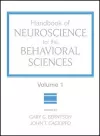 Handbook of Neuroscience for the Behavioral Sciences, Volume 1 cover
