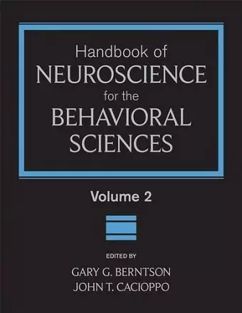 Handbook of Neuroscience for the Behavioral Sciences, Volume 2 cover