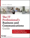 The IT Professional's Business and Communications Guide cover