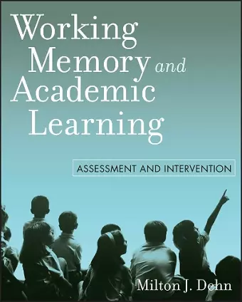 Working Memory and Academic Learning cover