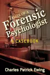 Trials of a Forensic Psychologist cover