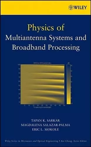 Physics of Multiantenna Systems and Broadband Processing cover