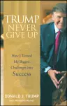 Trump Never Give Up cover