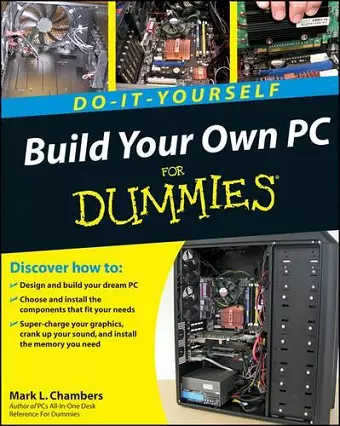 Build Your Own PC Do-It-Yourself For Dummies cover