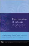 The Formation of Scholars cover