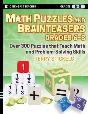 Math Puzzles and Brainteasers, Grades 6-8 cover