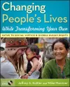 Changing People's Lives While Transforming Your Own cover