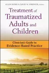 Treatment of Traumatized Adults and Children cover