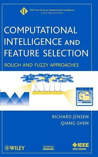 Computational Intelligence and Feature Selection cover