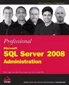 Professional Microsoft SQL Server 2008 Administration cover