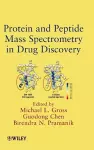 Protein and Peptide Mass Spectrometry in Drug Discovery cover