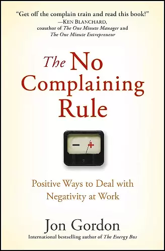 The No Complaining Rule cover