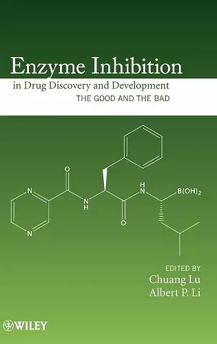 Enzyme Inhibition in Drug Discovery and Development cover