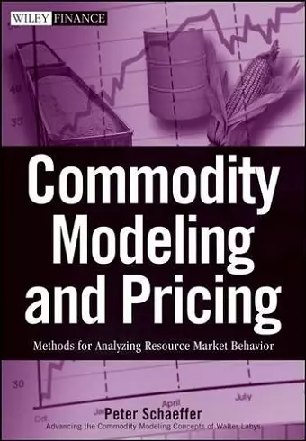 Commodity Modeling and Pricing cover