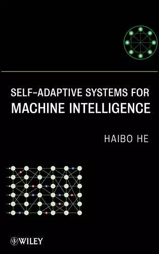 Self-Adaptive Systems for Machine Intelligence cover