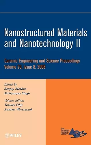 Nanostructured Materials and Nanotechnology II, Volume 29, Issue 8 cover