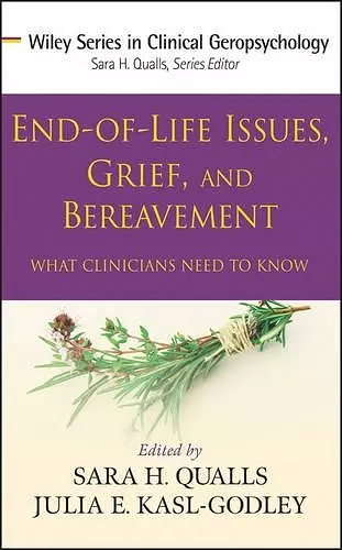 End-of-Life Issues, Grief, and Bereavement cover