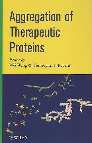 Aggregation of Therapeutic Proteins cover