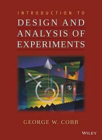 Introduction to Design and Analysis of Experiments cover