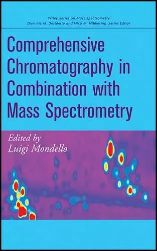 Comprehensive Chromatography in Combination with Mass Spectrometry cover