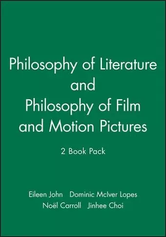 Philosophy of Literature & Philosophy of Film and Motion Pictures, 2 Book Set cover