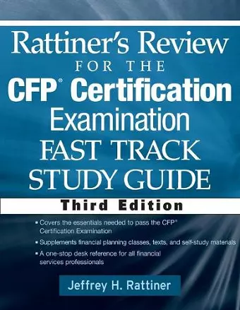 Rattiner's Review for the CFP(R) Certification Examination, Fast Track, Study Guide cover