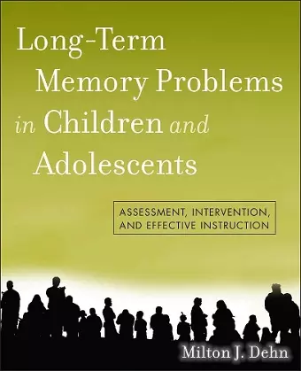 Long-Term Memory Problems in Children and Adolescents cover