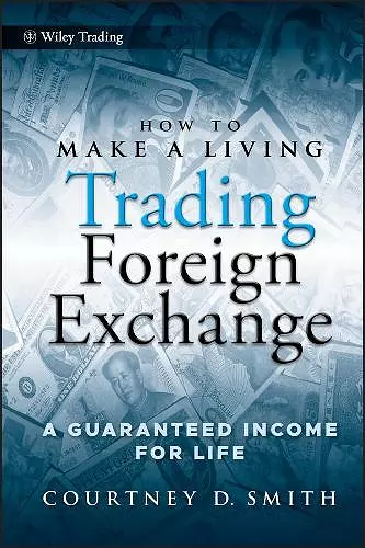 How to Make a Living Trading Foreign Exchange cover