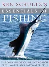 Ken Schultz's Essentials of Fishing cover