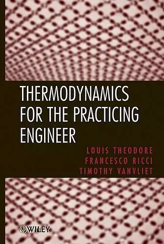 Thermodynamics for the Practicing Engineer cover