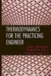 Thermodynamics for the Practicing Engineer cover