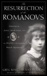 The Resurrection of the Romanovs cover