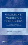 Uncertainty Modeling in Dose Response cover