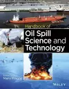 Handbook of Oil Spill Science and Technology cover