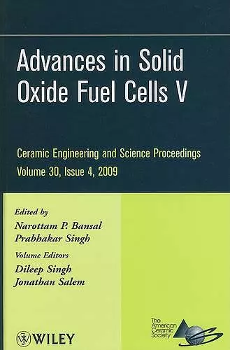 Advances in Solid Oxide Fuel Cells V, Volume 30, Issue 4 cover