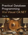 Practical Database Programming With Visual C#.NET cover