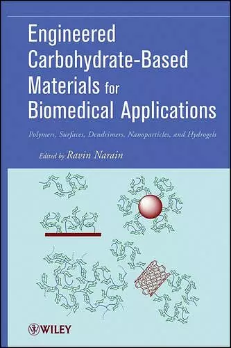 Engineered Carbohydrate-Based Materials for Biomedical Applications cover