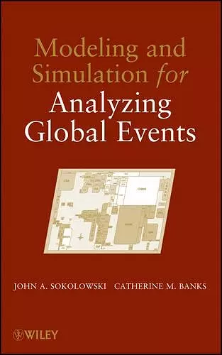 Modeling and Simulation for Analyzing Global Events cover