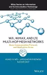 WiFi, WiMAX, and LTE Multi-hop Mesh Networks cover