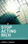 Stop Acting Rich cover