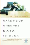 Wake Me Up When the Data Is Over cover