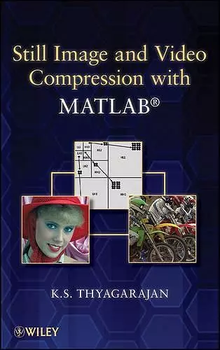 Still Image and Video Compression with MATLAB cover