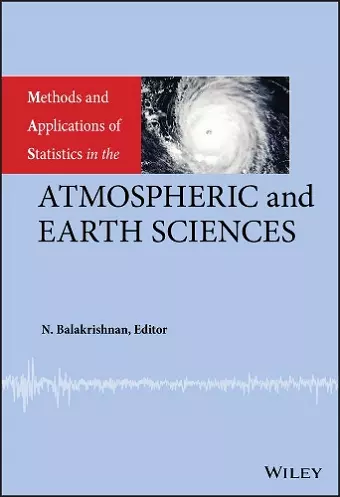 Methods and Applications of Statistics in the Atmospheric and Earth Sciences cover