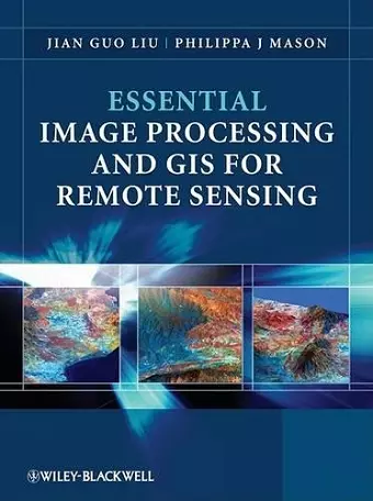 Essential Image Processing and GIS for Remote Sensing cover