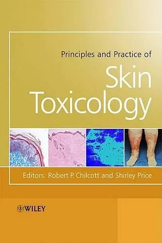 Principles and Practice of Skin Toxicology cover