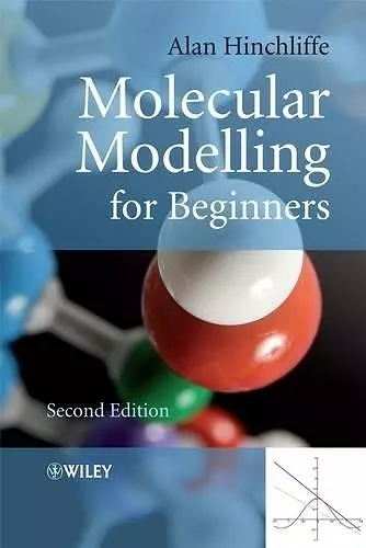 Molecular Modelling for Beginners cover