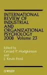 International Review of Industrial and Organizational Psychology 2008, Volume 23 cover