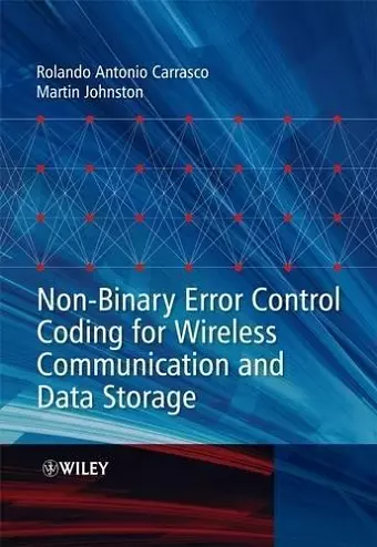 Non-Binary Error Control Coding for Wireless Communication and Data Storage cover