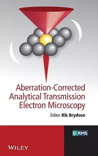 Aberration-Corrected Analytical Transmission Electron Microscopy cover